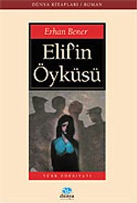 Elif'in Öyküsü