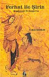 Ferhat İle Şirin / Mukayeseli Bir Araştırma