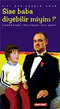 Size Baba Diyebilir miyim?