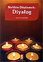 Diyalog / Birlikte Düşünmek
