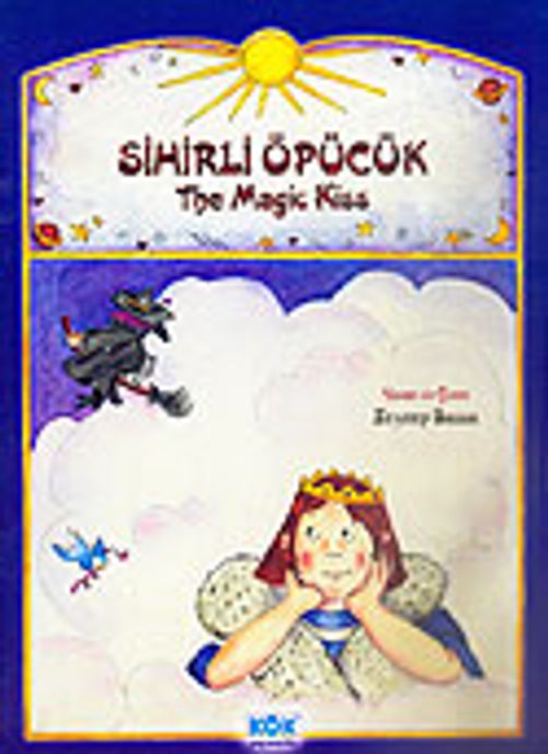 Sihirli Öpücük / The Magic Kiss