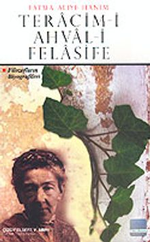 Teracim-i Ahval-i Felasife / Fatma Aliye Hanım