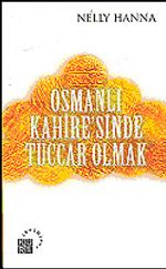 Osmanlı Kahire'sinde Tüccar Olmak