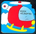 Küçük Helikopter (0-3 yaş)