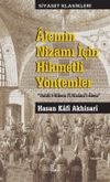 Alemin Nizamı İ&ccedil;in Hikmetli Y&ouml;ntemler