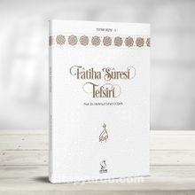 Fatiha Suresi Tefsiri - Prof. Dr. Mahmud Esad Coşan