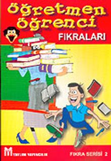 Öğretmen Öğrenci Fıkraları