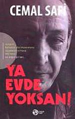 Ya Evde Yoksan!