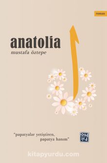 Anatolia - Mustafa Öztepe