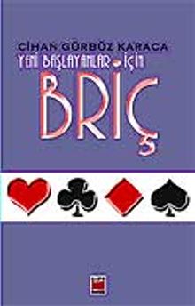 Briç / Yeni Başlayanlar İçin