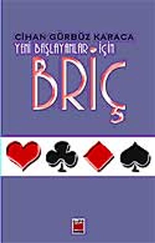 Briç / Yeni Başlayanlar İçin