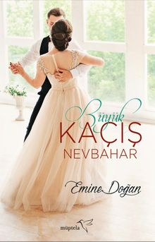 Büyük Kaçış / Nevbahar