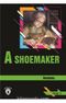 A Shoemaker / Stage 3 (İngilizce Hikaye)