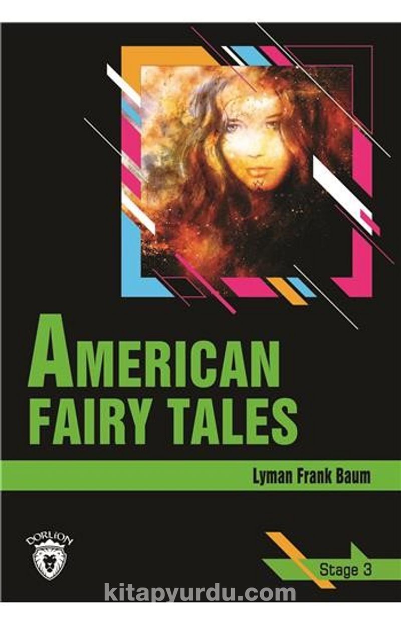American Fairy Tales / Stage 3 (İngilizce Hikaye)
