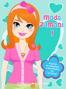 Moda Zamanı 1 - Bilinmeyen Yazar