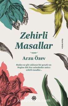 Zehirli Masallar - Arzu Özev