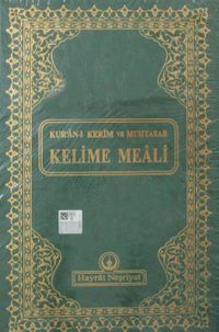 Kur'an-ı Kerim ve Muhtasar Kelime Meali (Orta boy) (Kod: 312)