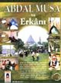 Abdal Musa ve Erkanı