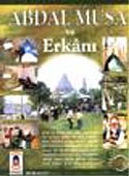 Abdal Musa ve Erkanı