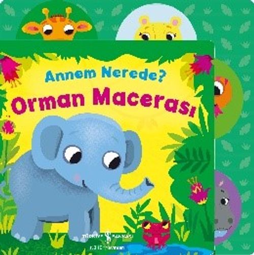 Annem Nerede? Orman Macerası