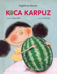 Koca Karpuz - Tagrid en-Neccar