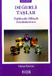 Değerli Taşlar Hakkında Bilmek İstediklerimiz (cep boy)
