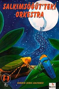 Salkımsöğüt'teki Orkestra