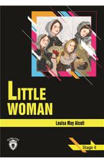 Little Woman / Stage 4 (İngilizce Hikaye)