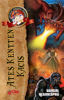 Ateş Kentten Kaçış / Ufaklık Serüven Peşinde 2