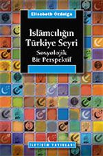 İslamcılığın Türkiye Seyri