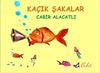 Ka&ccedil;ık Şakalar