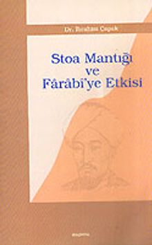 Stoa Mantığı ve Farabi'ye Etkisi