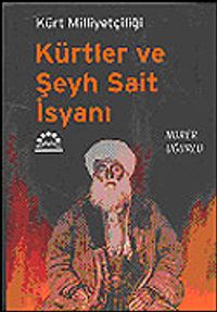 Kürtler ve Şeyh Sait İsyanı