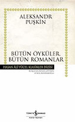 Yüzbaşının Kızı - Bütün Öyküler Bütün Romanlar (Ciltli)