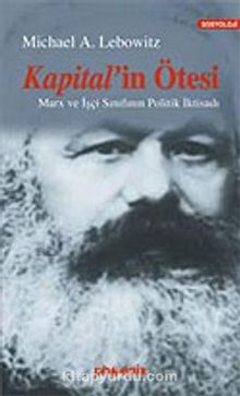 Kapital'in Ötesi - Michael A. Lebowitz