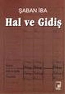 Hal ve Gidiş