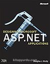 Designing Microsoft® ASP.NET Applications