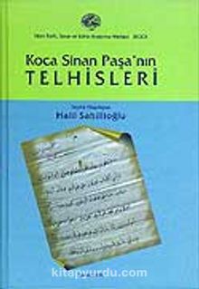 Koca Sinan Paşa'nın Telhisleri (The Telhis Of Koca Sinan Pasha)