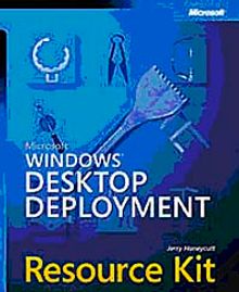 Microsoft® Windows® Desktop Deployment Resource Kit