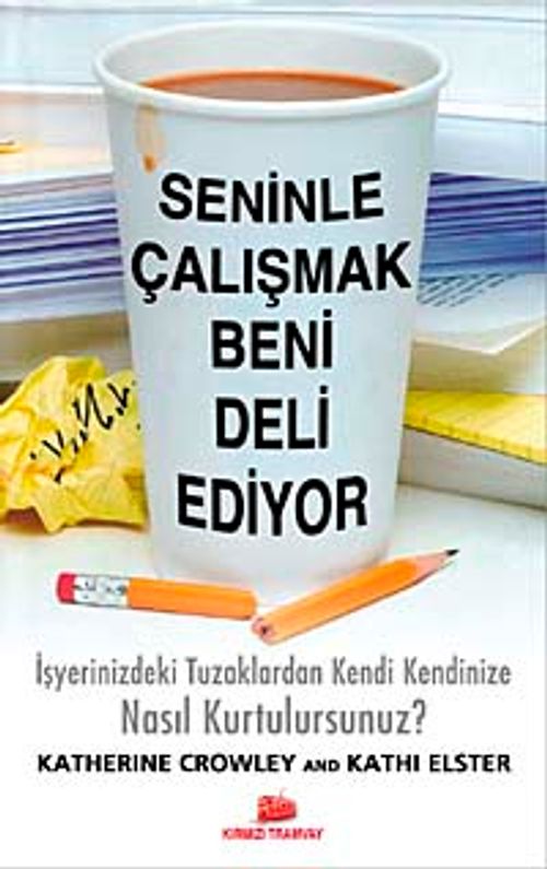Seninle Çalışmak Beni Deli Ediyor