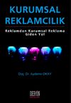 Kurumsal Reklamcılık & Reklamdan Kurumsal Reklama Giden Yol