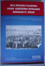 Milli Mücadele Yıllarında Çorum Gazetesinde Yayınlanan Makaleler ve Şiirler (Kod:6-B-7)