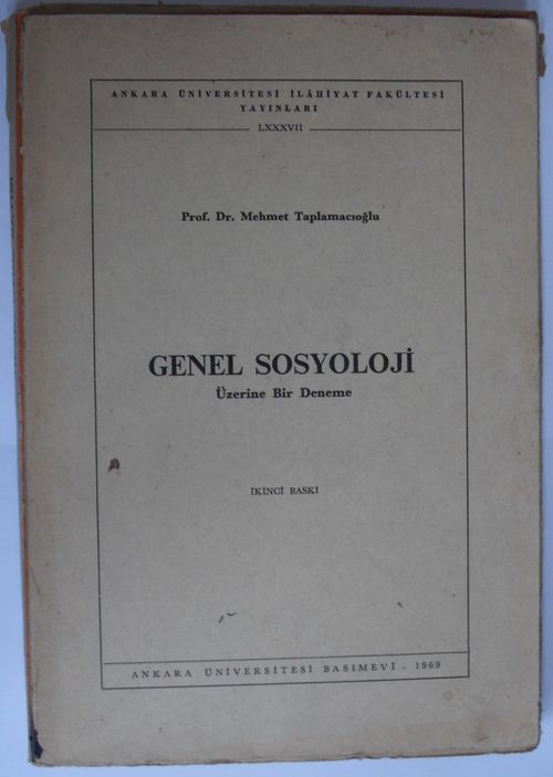 Genel Sosyoloji Üzerine Bir Deneme (Kod:6-B-10)