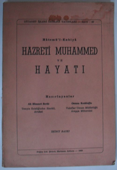 Hatemü'l-Enbiya Hazreti Muhammed ve Hayatı (Kod:6-B-12)