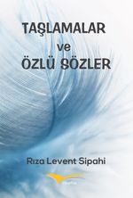 Taşlamalar ve Özlü Sözler