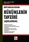 Medeni Yargılama Hukukunda H&uuml;k&uuml;mlerin Tavzihi (A&ccedil;ıklanması)