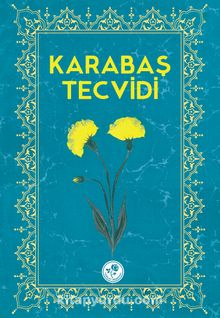 Karabaş Tecvidi - Bilinmeyen Yazar
