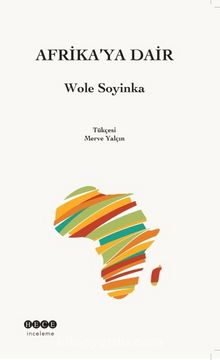 Afrika'ya Dair - Wole Soyinka