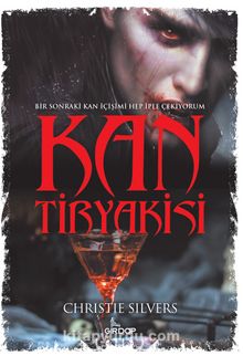 Kan Tiryakisi - Christie Silvers