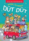 Masal Otob&uuml;s&uuml; D&uuml;t D&uuml;t